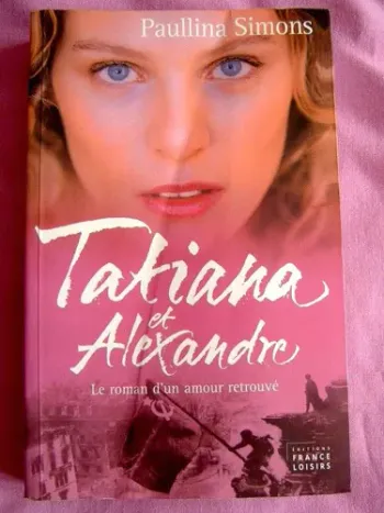 livre Tatiana Et Alexandre - SIMONS, Paullina en tres bon etat