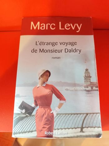 L'étrange voyage de Monsieur Daldry de Marc Levy