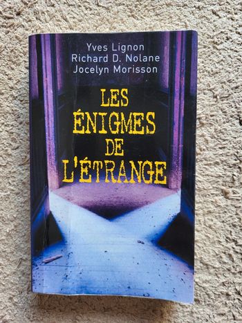 Livre "Les énigmes de l'étrange" de Yves Lignon - Paranormal / Mystères