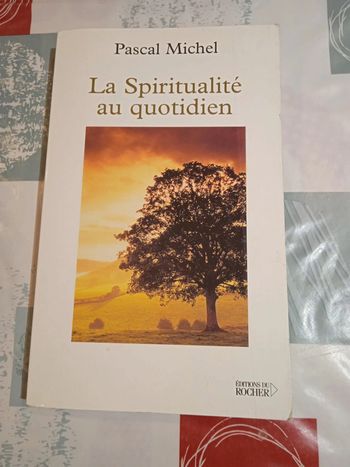 La spiritualité au quotidien