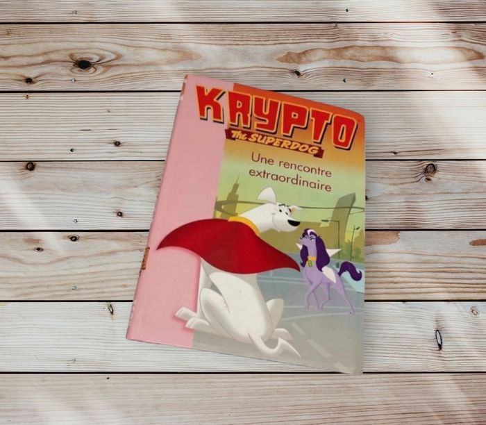 Livre jeunesse Krypto the superdog :une rencontre extraordinaire