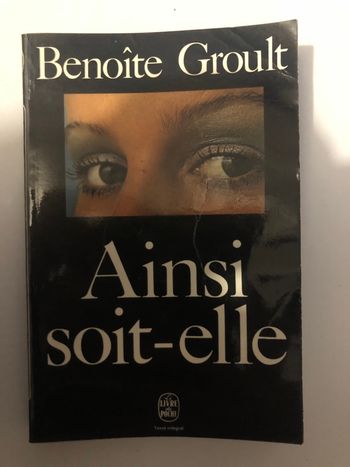 Livre ainsi soit elle Benoite Groult
