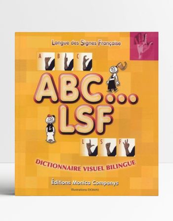 Livre dictionnaire LSF ABC ..