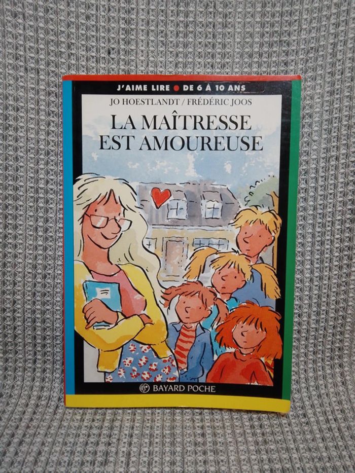 La maîtresse est amoureuse N.148 J'aime Lire - Ed. Bayard