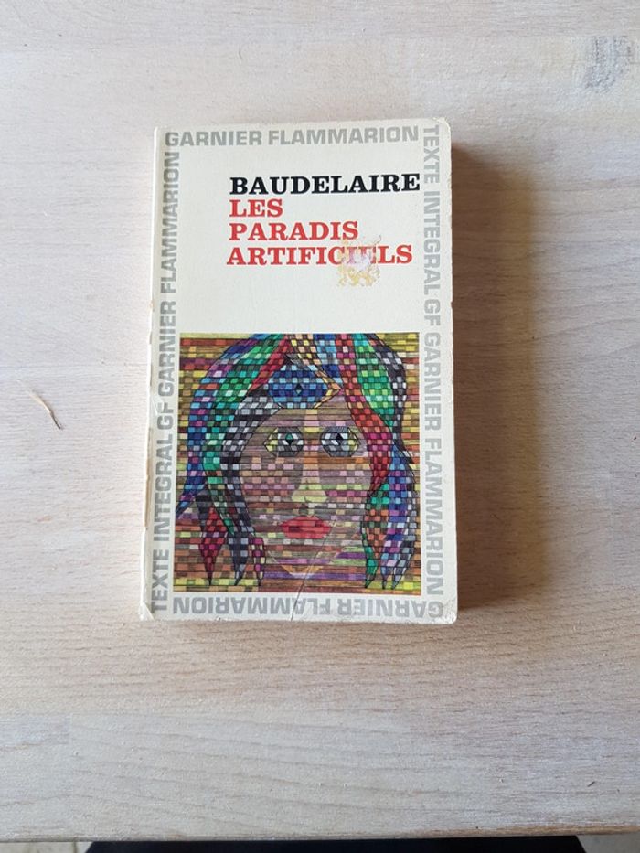 Les paradis artificiels - Baudelaire