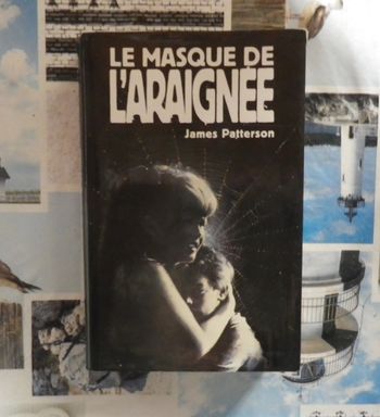 Le masque de l'araignée de James Patterson Ed. France Loisirs
