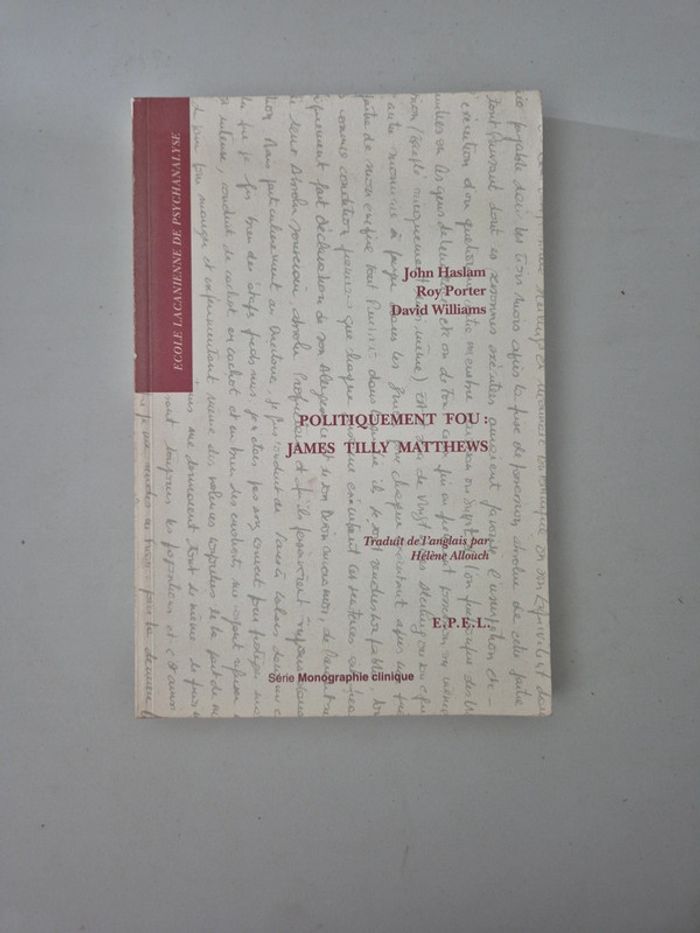 Politiquement fou : James Tilly Matthews