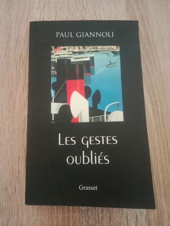 * Paul Giannoli - Les gestes oubliés