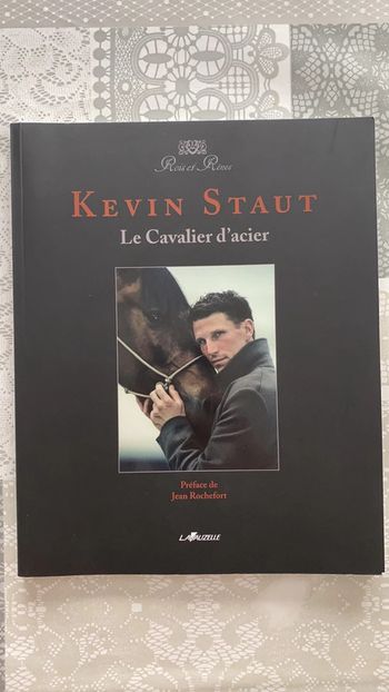 Livre « Kevin Staut le cavalier d’acier » équitation