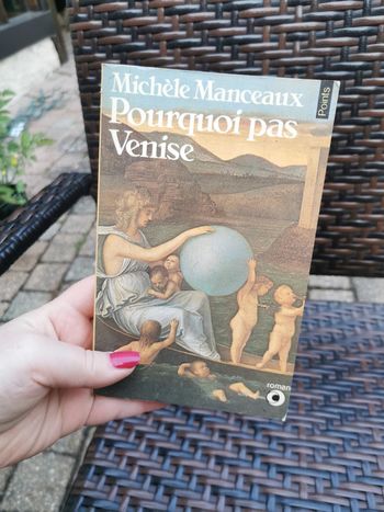 Michèle Manceaux, pourquoi pas Venise