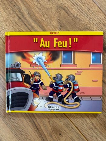 Livre «  Au feu! »