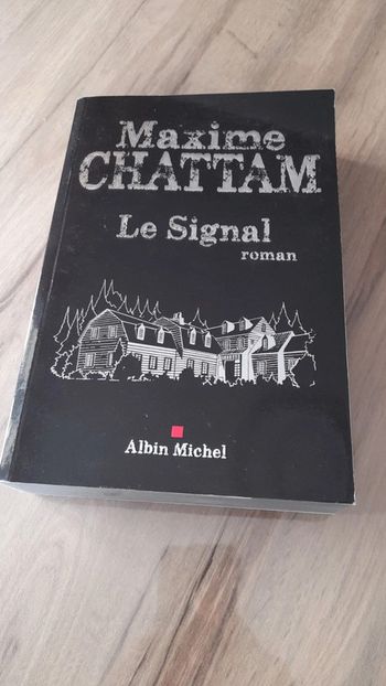 Le Signal - Maxime Chattam