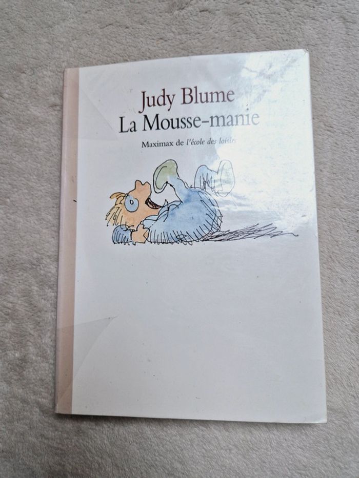 Livre la mousse manie - maximax l'école des loisirs