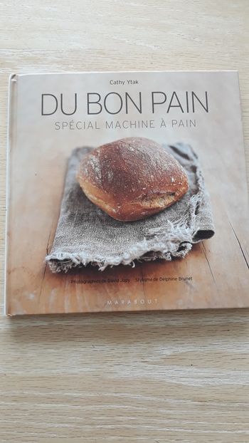 Du bon pain (spécial machine à pain) - Neuf