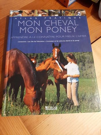 Livre Mon cheval, mon poney atlas equin