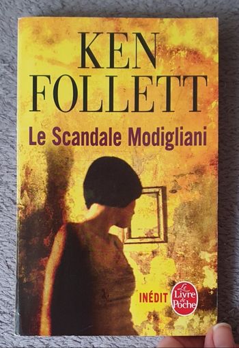 Roman Policier à suspense et Histoire de l'art "Le Scandale Modigliani" / Ken Follett aux Éd. Le LDP