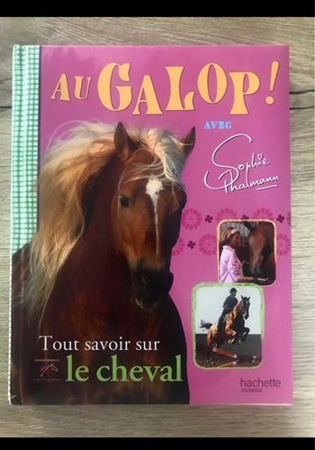 Livre Tout savoir sur le Cheval, idéal pour l’obtention de ses galops !