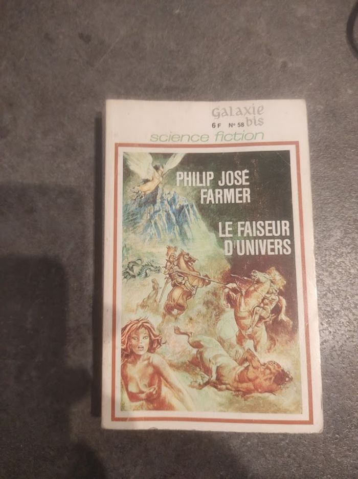 Le faiseur d'univers Philip José Farmer Opta Galaxie 1969