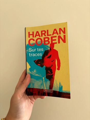 Harlan Coben - Sur tes traces