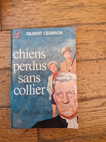 Gilbert Cesbron / Chien perdue sans collier