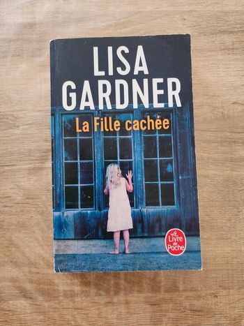 Livre de poche "la fille cachée" de Lisa Gardner