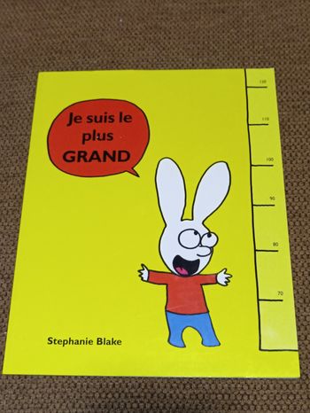 Je suis le plus GRAND par Stéphanie Blake