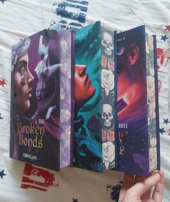 Romans Les Liens du Destin tomes 1 à 3 Broken Bonds Reliés Collectors avec jaspage Korrigan J. Bree
