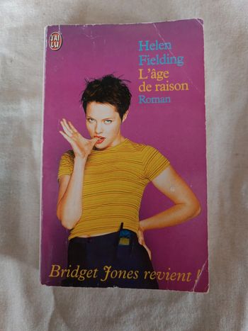Bridget Jones revient ! l'âge de raison Helen fielding