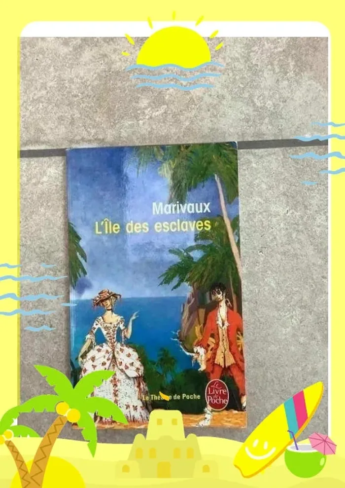 L'ile des esclaves Marivaux
