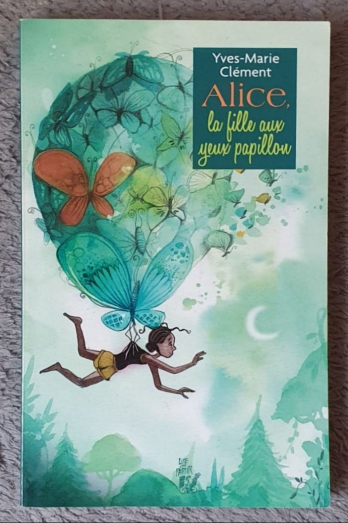 Roman Jeunesse, format poche "Alice, la Fille aux Yeux Papillon" (Dès 9 ans) - Lire, c'est partir!