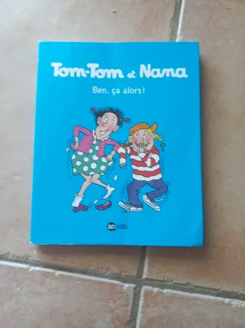 Bd Tom Tom Tomtom et Nana tome 33