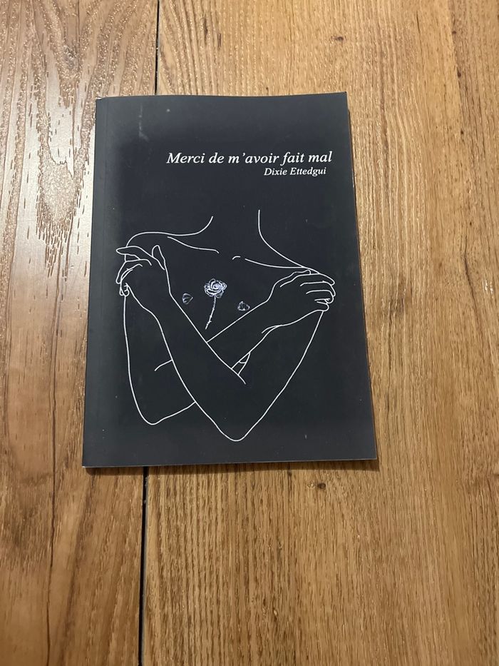 Merci de m’avoir fait mal