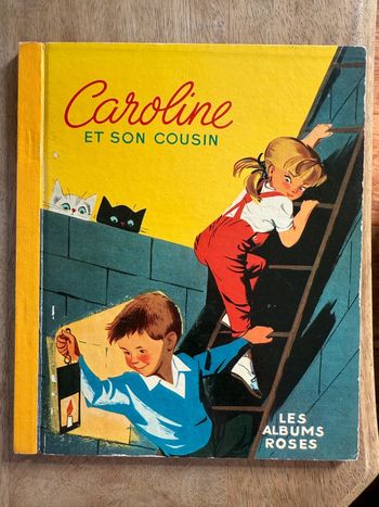 Reliure jaune livre ancien vintage Caroline et son cousin les albums roses Pierre Probst