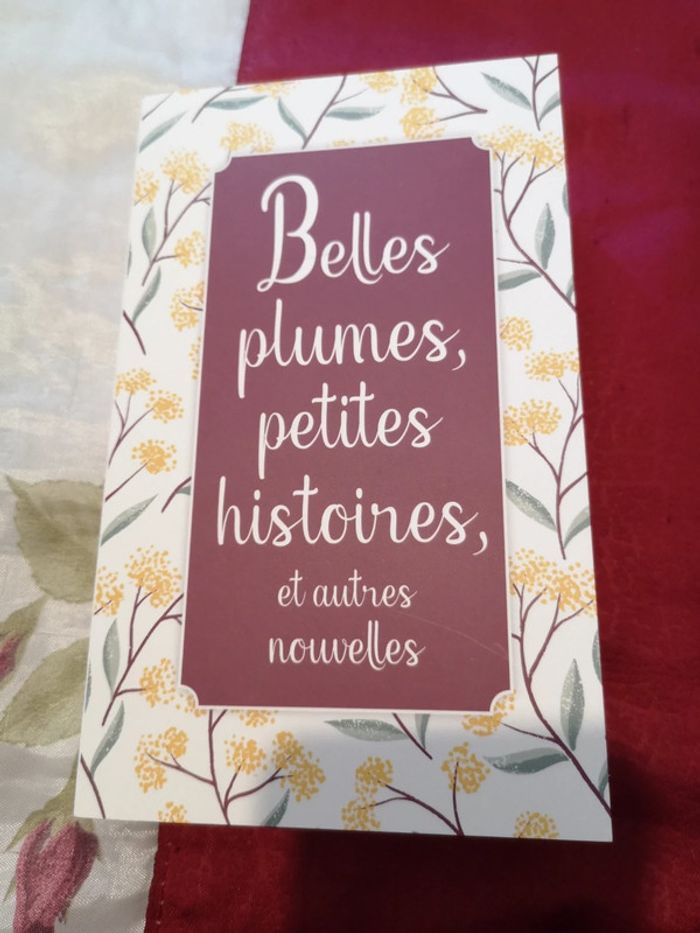 Belles plumes, petites histoires