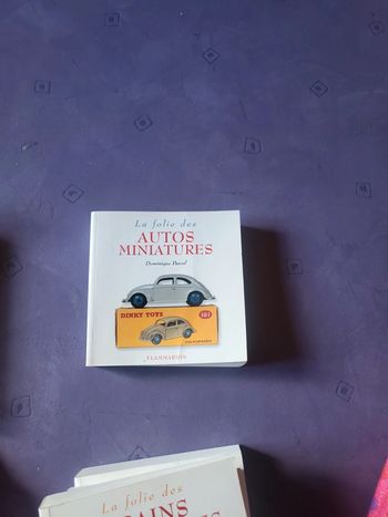 Livre la folie des autos miniatures Dominique Pascal