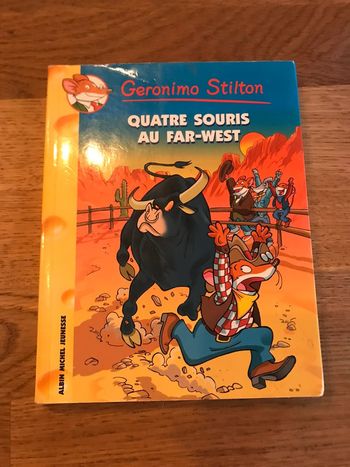 Livre Geronimo Stilton Numéro 32 Quatre souris au far west