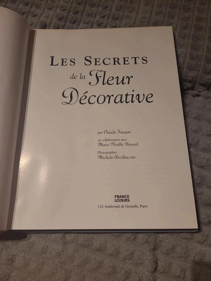 Les secrets de la fleur décorative - photo numéro 4