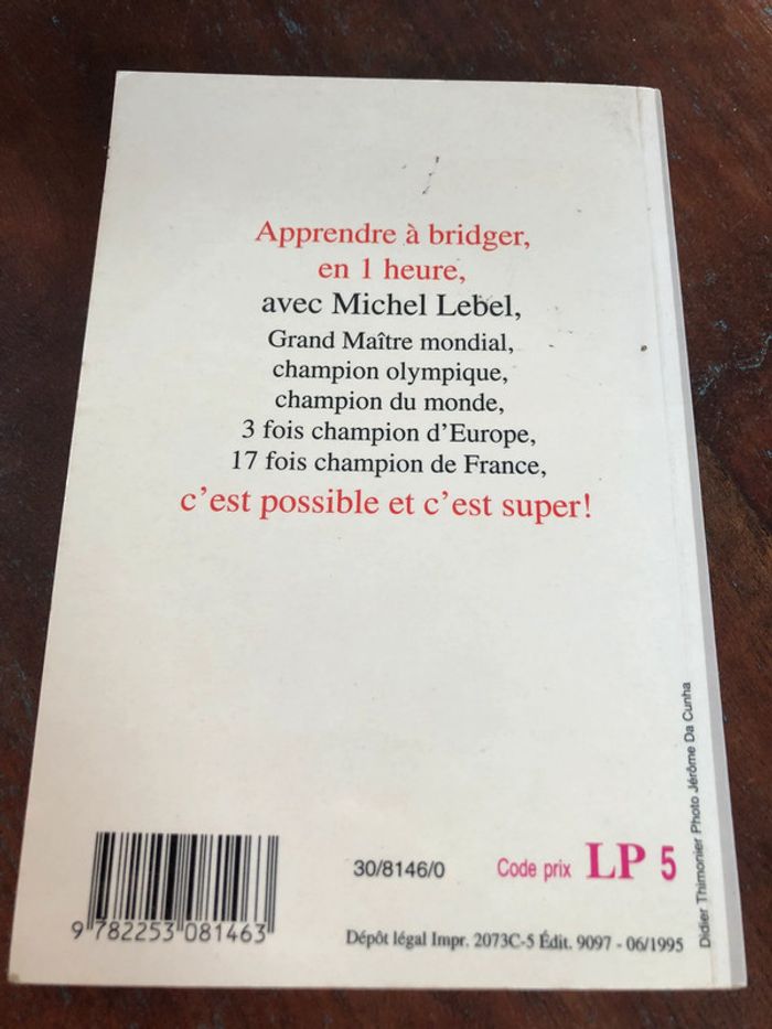 Livre d'apprentissage "bridgez en 1 heure" de Michel Lebel - photo numéro 2