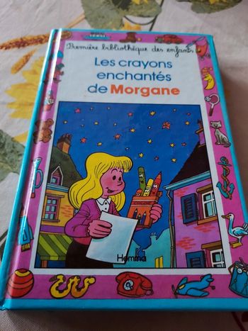 Petit livres bibliothèque rose les crayons enchanté de Morgan