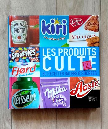 les produits culte 80 recettes sucrées et salées (recettes, cuisine)