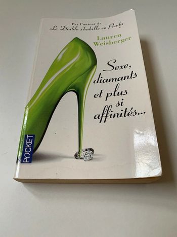 Livre Sexe, diamants et plus si affinités.. Lauren Weisberger
