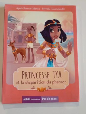 Princesse Tya et la disparition du pharaon