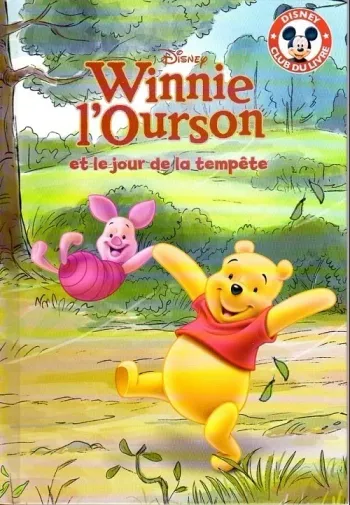 Livre Disney - Mickey Club du Livre Winnie l'Ourson et le jour de la tempête