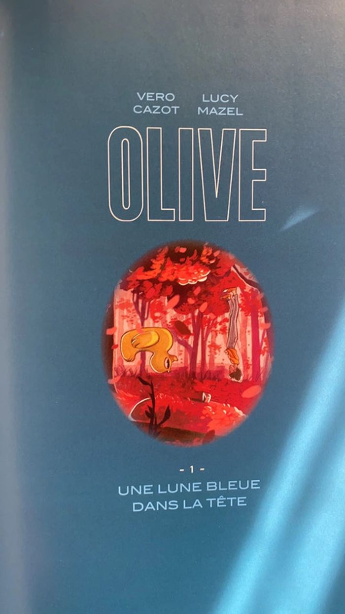 Olive - Tome 1 - Une lune bleue dans la tête - photo numéro 5
