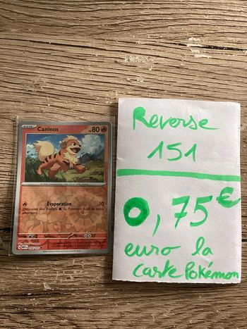 carte Pokémon caninos reverse 058/165 EV3.5 collection 151 FR neuf sortie de booster
