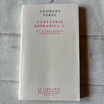 Cantatrix sopranica L Georges perec