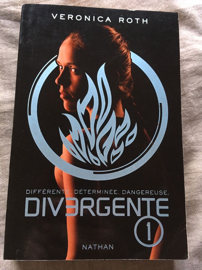 « Divergente 1 » 1er tome de la saga de Veronica Roth