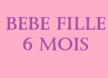 Bébé fille 6 mois