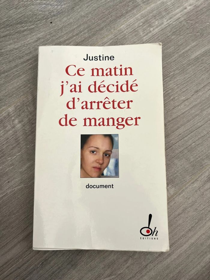 Livre : ce matin j’ai décidé d’arrêter de manger