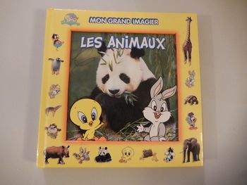 Livre "Looney Tunes" mon imagier les animaux.